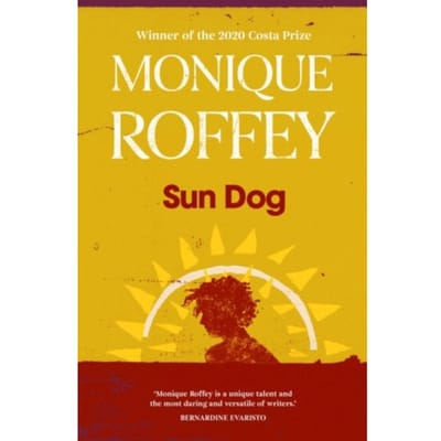 Sun Dog - Monique Roffey