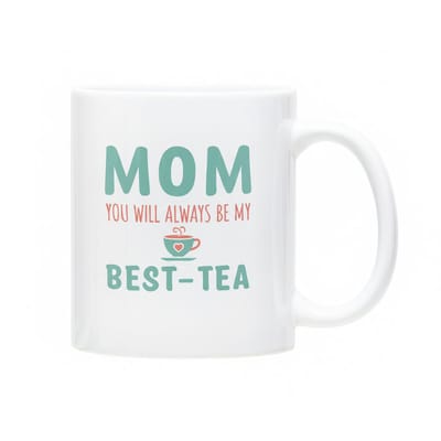 330ml Mom You Will Always Be My Best-Tea Mok – Lief Moederdag Cadeau, Grappige Thee & Koffiebeker voor Mama