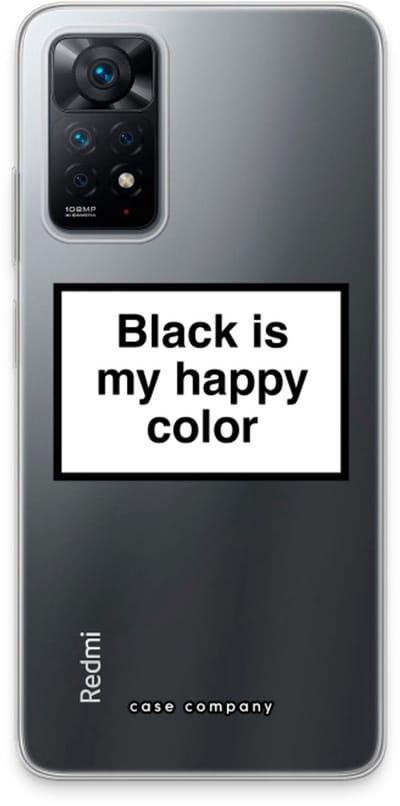 Case Company® - Hoesje geschikt voor Xiaomi Redmi Note 11 Pro hoesje - Black is my happy color - Soft Cover Telefoonhoesje - Bescherming aan alle Kanten en Schermrand