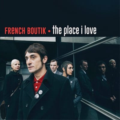 French Boutik & Popincourt - The Place I Love / Tonight At Noon (Chantent The Jam) (7" Single) (Limited Edition)