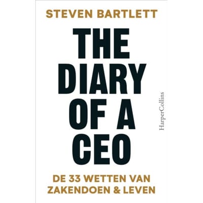 The Diary Of A Ceo - Steven Bartlett
