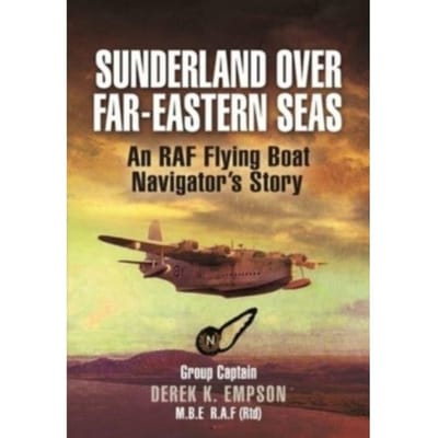 Sunderland Over Far-Eastern Seas - Mono Pb Edition - Derek K Empson