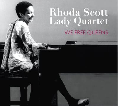 Rhoda Scott Lady Quartet - We Free Queens (CD)