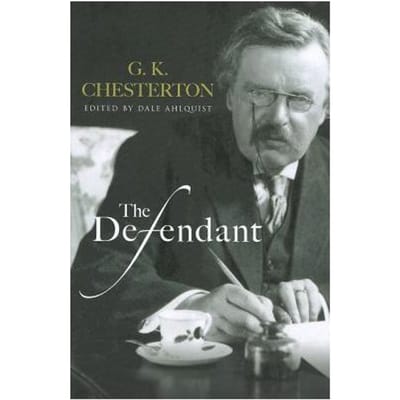 The Defendant - Chesterton, G. K.