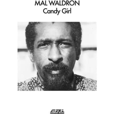 Candy Girl - Mal Waldron