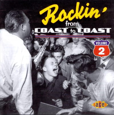 Rockin' From Coast To Coast: Vol. 2
