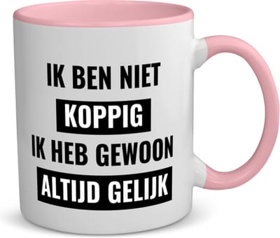 Akyol - ik ben niet koppig ik heb gewoon altijd gelijk koffiemok - theemok - roze - Quotes - altijd gelijk - koppig - grappige tekst - quotes - verjaardagscadeau - verjaardag - cadeau - kado - geschenk - gift - 350 ML inhoud