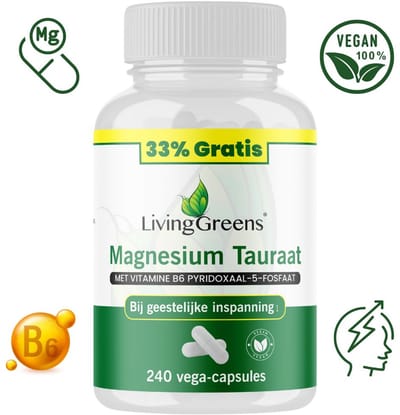 Livinggreens Magnesium tauraat + vitamine B6 voordeelverpakking 240 Vegetarische capsules