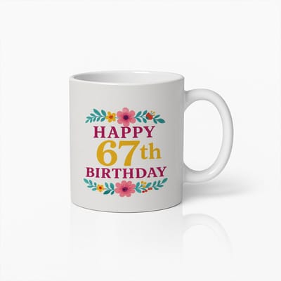 Happy 67ste Verjaardag Mok 330ml – Bloemrijk Ontwerp Koffiemok Cadeau voor 67 Jaar Oude Viering