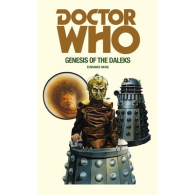 Doctor Who et la Genèse des Daleks par Terrance Dicks Livre de poche 9781785940385