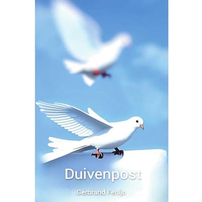 Duivenpost - Gerbrand Fenijn