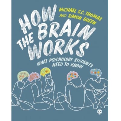 How The Brain Works - Thomas, Michael S. C.
