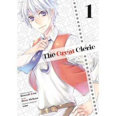The Great Cleric 1 - The Great Cleric - Hiiro Akikaze