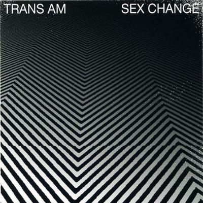 Trans Am - Sex Change (LP) (Coloured Vinyl)