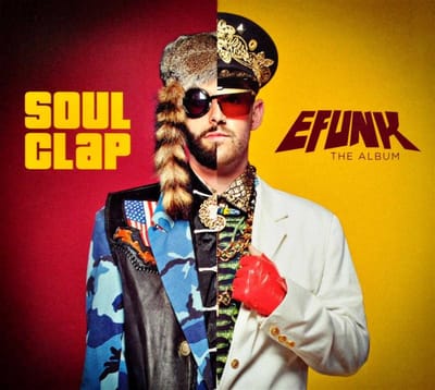 Soul Clap - Efunk The Album (2 CD)