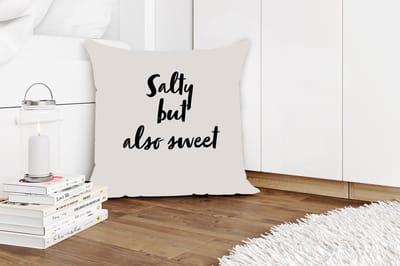 Sierkussens - Kussentjes Woonkamer - 50x50 cm - Quotes - Humor - Spreuken - Salty but also sweet - Koken