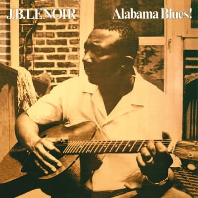 J.B. Lenoir - Alabama Blues (LP) (Limited Edition) (Remastered)