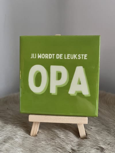 Tegeltje "Jij wordt de leukste opa"  | Viva Femme | Tegeltjes met tekst