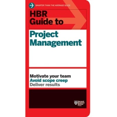 Hbr Guide To Project Management (Hbr Guide Series) - Hbr Guide - Harvard Business Review