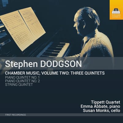 Emma Abbate, Susan Monks, Tippett Quartet - Dodgson: Chamber Music, Volume Two: Three Quintets (CD)