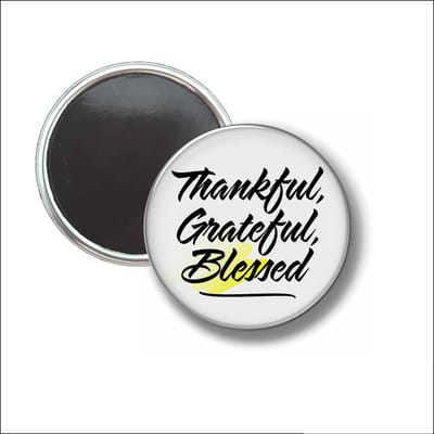 Button Met Magneet 58 MM - Thankfuk Grateful Blessed - NIET VOOR KLEDING