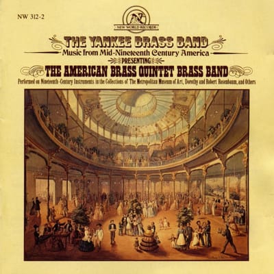 The American Brass Quintet Brass Band - Ripley, Stratton, Dignam: The Yankee Brass Band (Music From Mid-Nineteenth Century America) (CD)