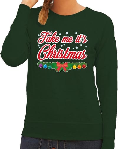 Foute kersttrui / sweater voor dames - groen -Take Me Its Christmas XS