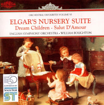English Symphony Orchestra, William Boughton - Elgar: Nursery Suite | Dream Children | Salut D'Amour (CD)