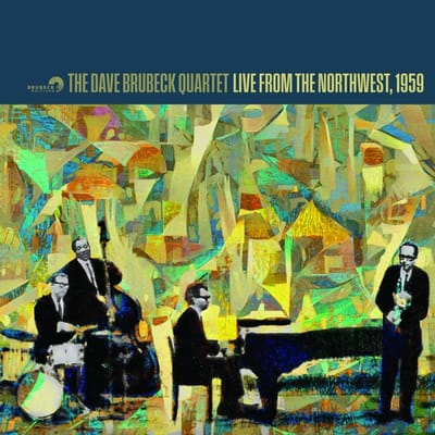 Live From The Northwest, 1959 - Dave Brubeck Quartet