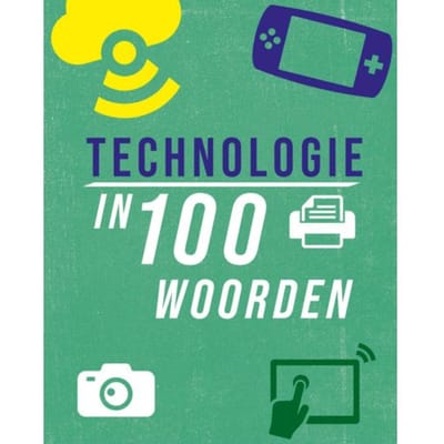 Technologie In 100 Woorden - In 100 Woorden - Richards Jon