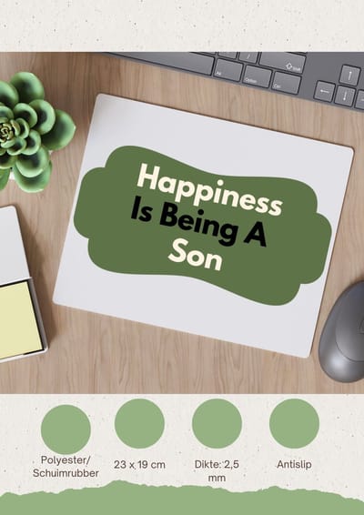 Akyol - happiness is being a son Muismat - Zoon - de liefste zoon - verjaardag - cadeautje voor zoon - zoon artikelen - kado - geschenk - 23 bij 19 cm