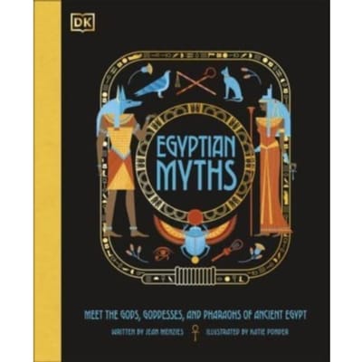 Egyptian Myths - Ancient Myths - Jean Menzies