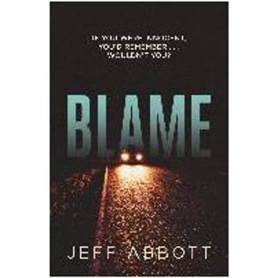 Blame - Jeff Abbott