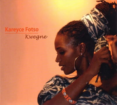 Kareyce Fotso - Kwegne