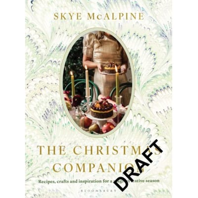 The Christmas Companion - Skye McAlpine