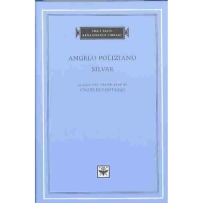 Silvae - Angelo Poliziano