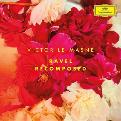 Victor Le Masne - Ravel Recomposed (CD)