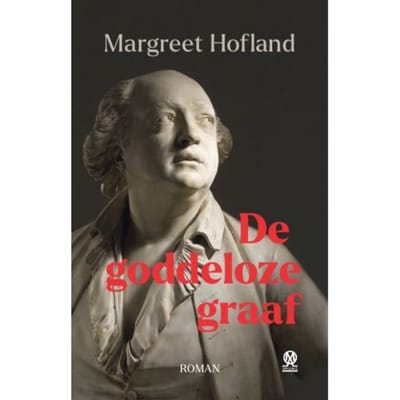 De Goddeloze Graaf - Margreet Hofland