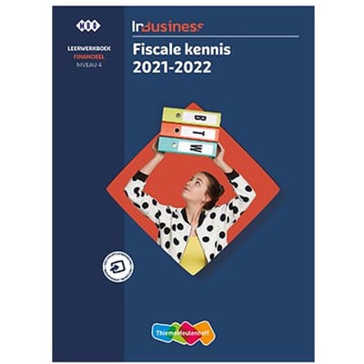 Inbusiness Fin Fiscale Kennis 2021-2022, Lwboek + Basislic