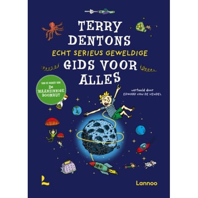 Terry Dentons Echt Serieus Geweldige Gids Voor Alles - Terry Denton