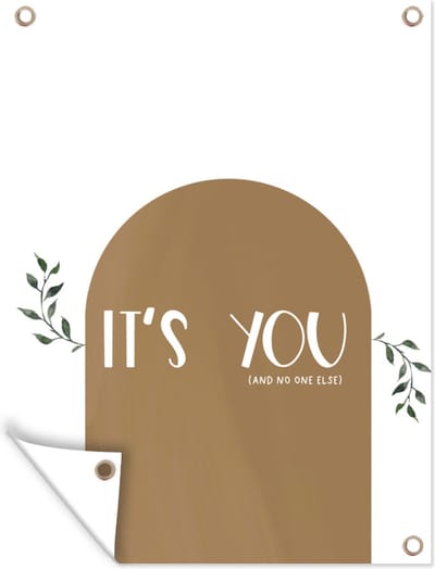 Muurdecoratie buiten Spreuken - It's you and no one else - Liefde - Quotes - 120x160 cm - Tuindoek