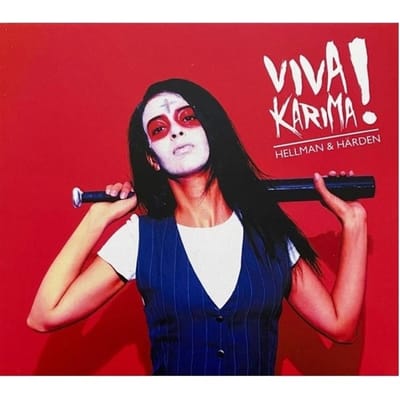 Hellman & Harden - Viva Karima!