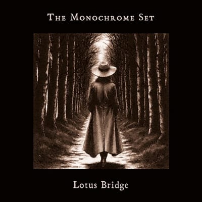 The Monochrome Set - Lotus Bridge (CD)