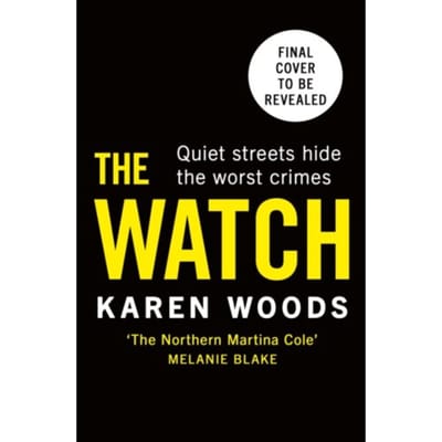 The Watch - Woods, Karen