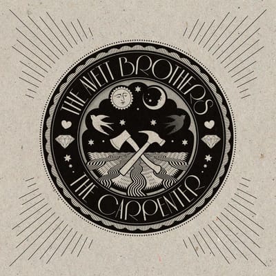 The Carpenter - Avett Brothers