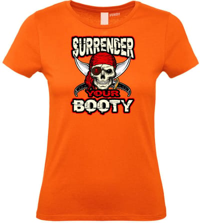 Dames t-shirt Surrender Your Booty | Halloween Kostuum Volwassenen | Halloween | Foute Party | Oranje dames | maat XS