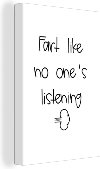 Canvas Schilderij Spreuken - Quotes - Fart like no one's listening - Wolken - Wolk - 20x30 cm - Wanddecoratie