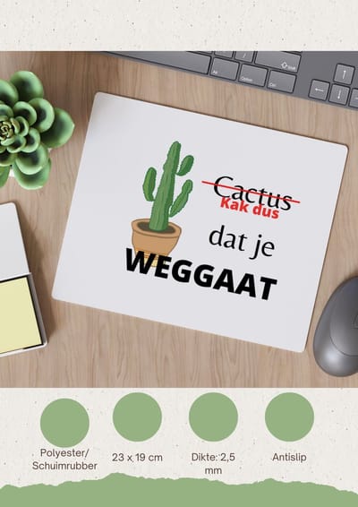 Akyol - kak dus dat je weg gaat Muismat - Quotes - iemand die ontslag neemt - cactus - collega's - werknemers - verjaardagscadeau - verjaardag - cadeau - afscheidscadeau - geschenk - leuke cadeau - kado - gift - 23 bij 19 cm