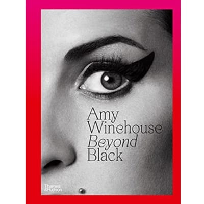 Amy Winehouse: Beyond Black - Naomi Parry