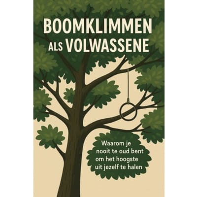 Boomklimmen Als Volwassene - Andries B.V.
